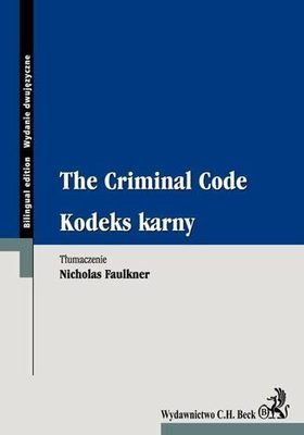 The Criminal Code — Kodeks karny, translated by Nicholas Faulkner, C.H. Beck